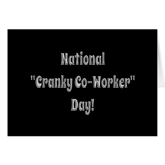 National Cranky Co-Worker Day Card (Vorderseite (Horizontal))