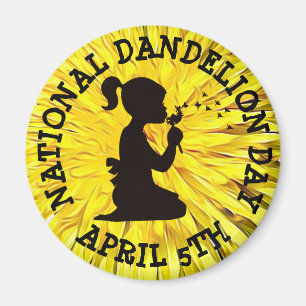 National Dandelion Day 5. April Magnet