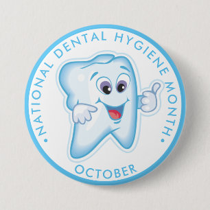 National Dental Hygiene Month Happy Tooth Button