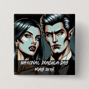 National Dracula Day 26. Mai Seltsames Button