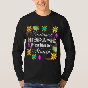 National Hispanic Heritage Montag T - Shirt