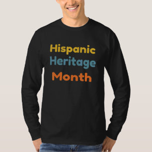 National Hispanic Heritage Month Frauen und Männer T-Shirt