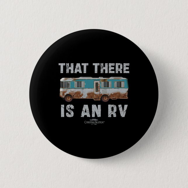 National Lampoon's Christmas Vacation That There I Button (Vorderseite)