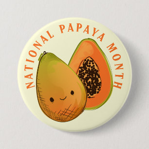 National Papaya Month Happy Frucht Button