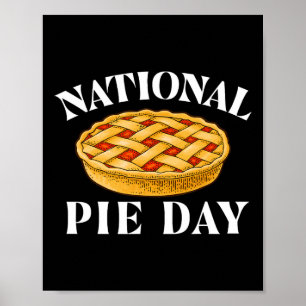 National Pie Day - Pi Day Science Mathe Lover Poster