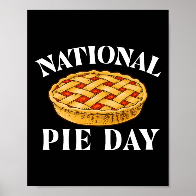 National Pie Day - Pi Day Science Mathe Lover Poster (Vorne)