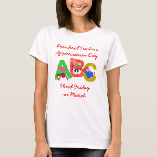 National Preschool Teachers Appreption Day T-Shirt