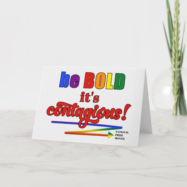 National Pride Month Sei kühl, es ist ansteckend L Karte (Vorderseite)