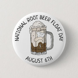 National Root Beat Float Day | August 6. Button
