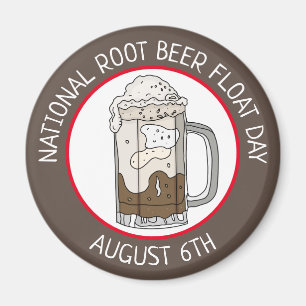 National Root Beat Float Day   August 6. Magnet