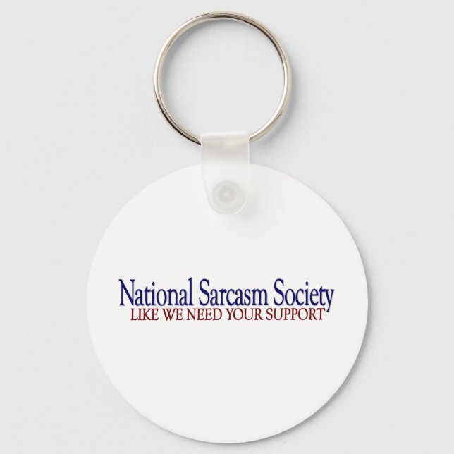 National Sarcasm Society Schlüsselanhänger (Vorderseite)