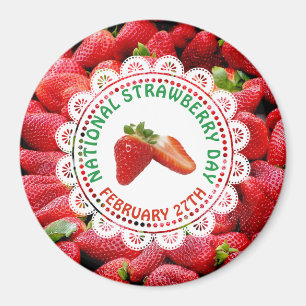 National Strawberry Day 27. Februar Magnet