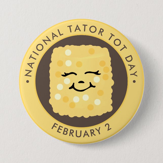 National Tater Tot Day, kawaii tot Button (Vorderseite)
