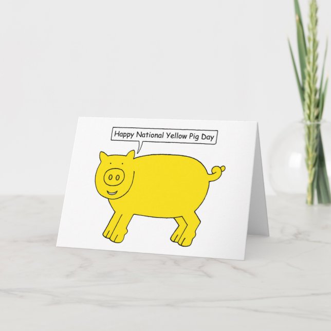 National Yellow Pig Day July 17th Karte (Vorderseite)