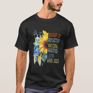 Nationale Assistenzwoche Jahreszeit des Nachdenken T-Shirt