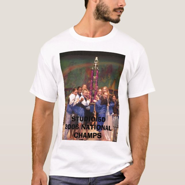 NATIONALE CHAMPIONS des STUDIO-5D 2006 T-Shirt (Vorderseite)