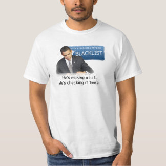 Nationale Gesundheitswesen-Reform-schwarze Liste T-Shirt