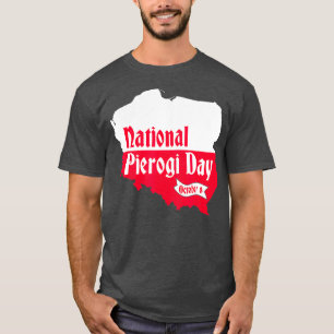 Nationale Pierogi Day Novelty Polnischer Dumpling T-Shirt