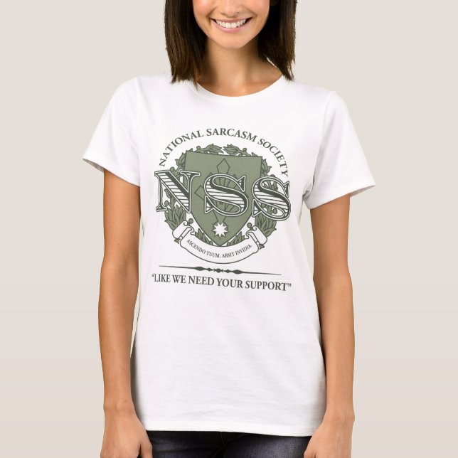 Nationale Sarkasmus-Gesellschaft T-Shirt (Vorderseite)
