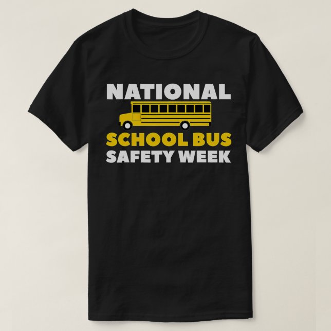 Nationale Woche der Sicherheit von Schulbussen T-Shirt (Design vorne)