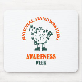 Nationale Woche zur Sensibilisierung für Handwasch Mousepad