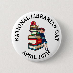 Nationaler Bibliothekar-Tagesam 16. April Knopf Button