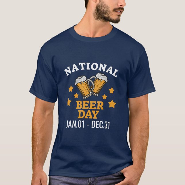 Nationaler Bier Day Funny T-Shirt (Vorderseite)