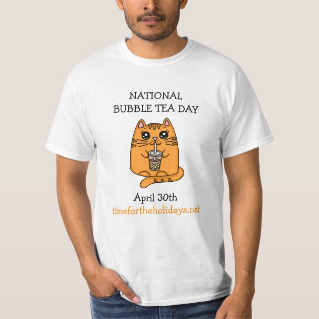 Nationaler Bubble Tea Day - 30. April T-Shirt (Vorderseite)