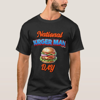 Nationaler Burgermann-Tag – Lustige Feier Desi T-Shirt