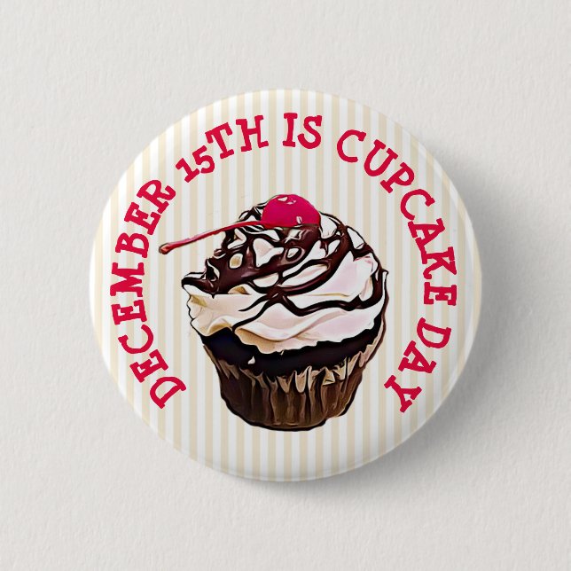 Nationaler Cupcake-Tag 15. Dezember Button (Vorderseite)