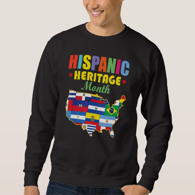 Nationaler Monat des hispanischen Erbes Sweatshirt (Vorderseite)