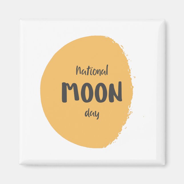 Nationaler Mondtag Magnet (Vorne)