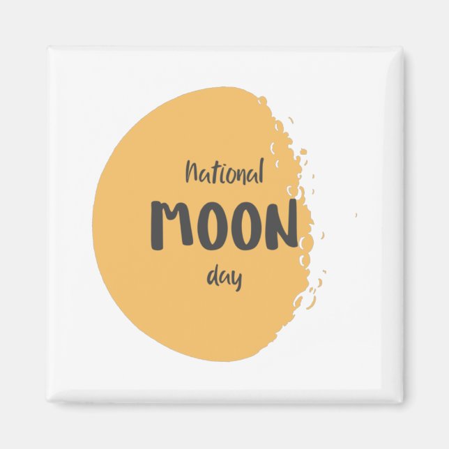 Nationaler Mondtag Magnet (Vorne)
