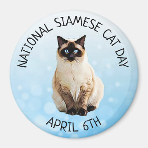 Nationaler siamesische Katzen-Tagesam 6. April Magnet
