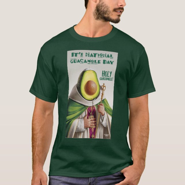 Nationaler Tag der Guacamole T-Shirt (Vorderseite)