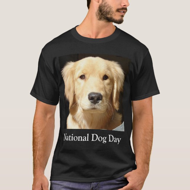 Nationaler Tag der Hunde T-Shirt (Vorderseite)