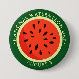 Nationaler Wassermelontag Button