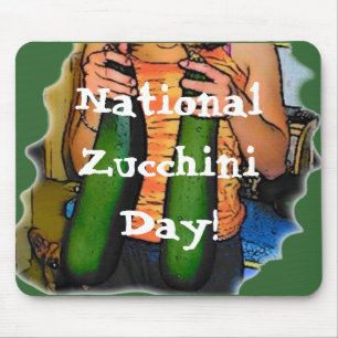 Nationaler Zucchini-Tag! Mousepad