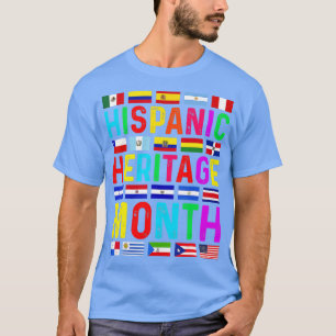 Nationales hispanisches Erbe Monat Latino Alle Län T-Shirt