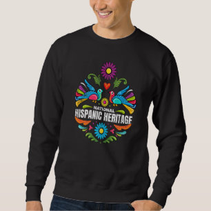 Nationales hispanisches Kulturerbe Monat Latino Hü Sweatshirt