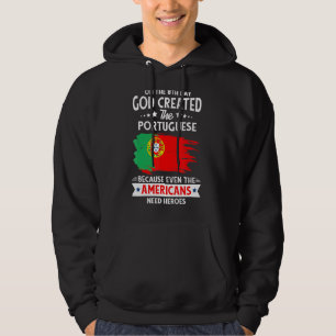 Nationales Proud-Angebot für die portugiesische Fl Hoodie