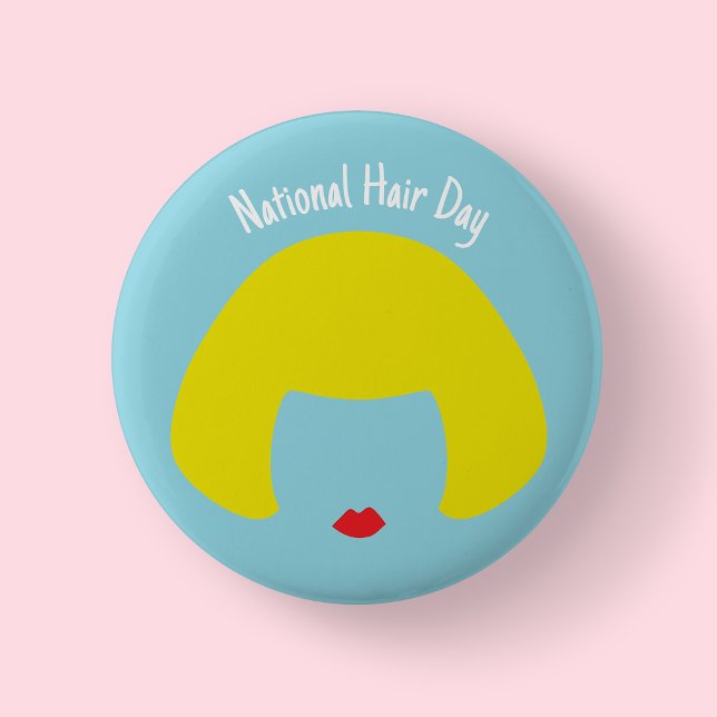 Nationalfeiertag - Blonde Bob Abzeichen/ Button (blonde bob - national hair day)