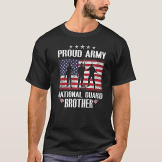 Nationalgarde Brother Proud Brother National Guard T-Shirt