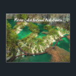 Nationalpark Plitvice Seen Kroatien stilvoll Postkarte<br><div class="desc">Der Nationalpark der Plitvice Seen ist einer der ältesten und größten Nationalparks Kroatiens und seine beliebteste Touristenattraktion. 1979 erhielt es den Status des UNESCO-Welterbes.</div>