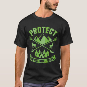Nationalpark schützen unsere Nationalparks T-Shirt