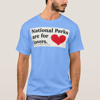 Nationalparks sind für Liebhaber Aufkleber T-Shirt