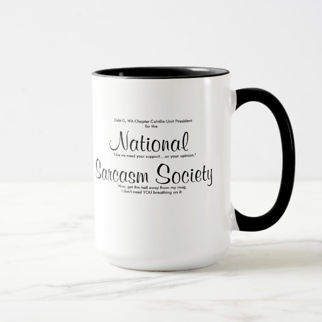 NationalSarcasm Gesellschaft erhalten jetzt die Tasse (Rechts)
