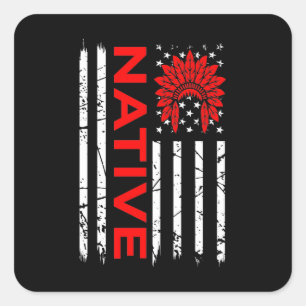 Native American USA Flag Pride Support Day Graphic Quadratischer Aufkleber
