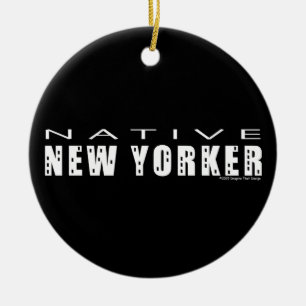Native New Yorker Keramikornament