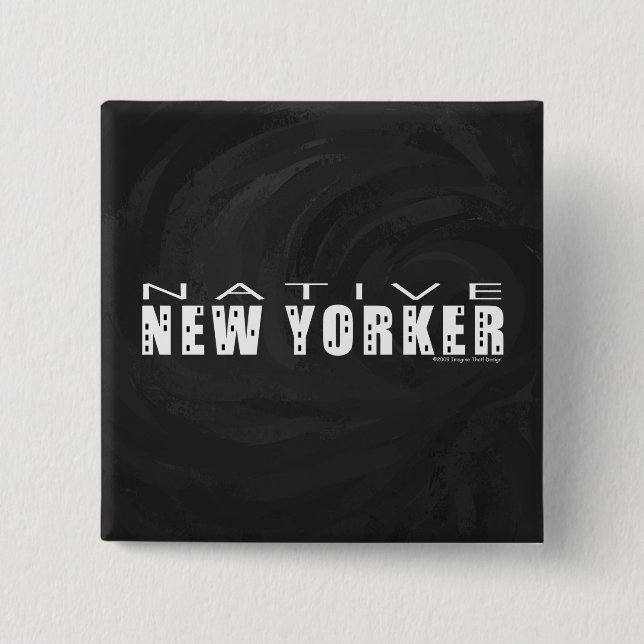 Native New Yorker schwarz Button (Vorderseite)